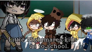 Little Nightmares kids go to school | Little Nightmares | GCMM |