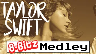 Taylor Swift Mashup (8-Bit Medley) - 8-Bitz