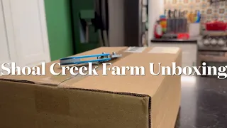 Shoal Creek Farm Unboxing