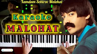 Xamdam Sobirov - Malohat (Karaoke Piano) Хамдам Собиров - Малохат (Караоке)