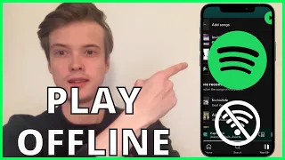 How To Play Music Offline On Spotify iPhone (2022)