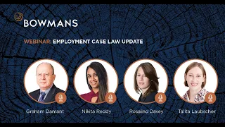 Webinar: South Africa - Employment Case Law Update