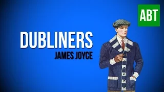 DUBLINERS: James Joyce - FULL AudioBook