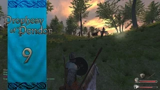 Let's Play Mount and Blade Warband Prophesy of Pendor Episode 9: Bludgeon Them Into Submission