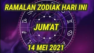 RAMALAN ZODIAK 14 MEI 2021