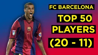 Ranking the Top 50 Players in FC Barcelona History | 20-11