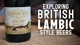 Exploring British lambic-style beers | The Craft Beer Channel