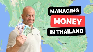 Thai Currency and Banking: Managing Your Finances as an Expat  | Money in Thailand