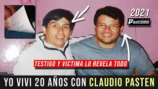 Parte 1: Yo viví 20 años con "Claudio Pasten"