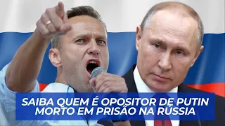 QUEM É ALEXEI NAVALNY? Opositor de PUTIN é encontrado morto na prisão