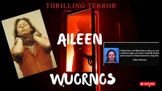 The Tragic Life of Aileen Wuornos: Inside the Mind of a Serial Killer