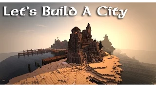 Let's Build A City - (Seabridge) - Ep.20 "Fortress"