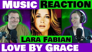 Lara Fabian - Love By Grace - From Lara With Love REACTION