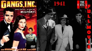 Gangs Inc. 1941 |  Crime | Drama | Film-Noir | Thriller