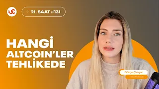 FTX Satışları: Hangi Altcoin'ler Tehlikede - Gökçe Çalışan ile 21. Saat