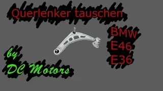 BMW Querlenker wechseln - by DC Motors