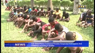 Edo State Police Command parades suspected kidnappers and criminals including a soldier
