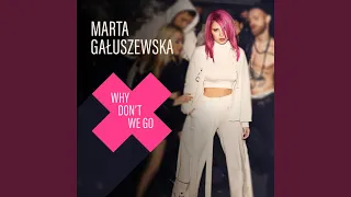 Why Don't We Go (DJ Antonio Extended Mix)