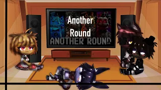 FNaF 1 reacts to Another Round || Exotic Nuggets ||