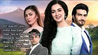 Anaa - Original Ost song ( Lyrics ) Full HD - Sahir Ali Bagga & Hania Aamir - H