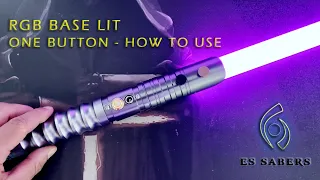 RGB Base Lit Saber - How to use (Instructions on one button)