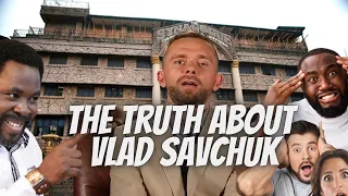 THE TRUTH OF VLAD SAVCHUK & HUNGRY GENERATION