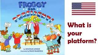 Froggy for President by Jonathan London audio book to read aloud with kids