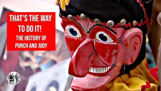 That's the Way to Do it! A History of Punch and Judy