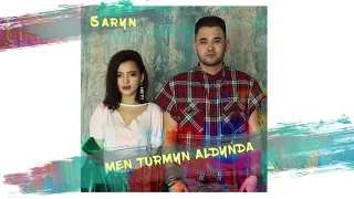 Saryn - Men turmyn aldynda (audio)