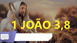 1 JOÃO 3  8   - JACY LUIZ