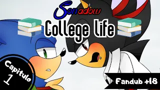 Sonadow 📚college life📚 (FANDUB +18) capitulo 1