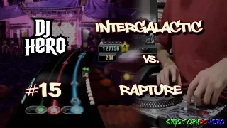 DJ Hero - Intergalactic vs. Rapture 100% FC (Expert)