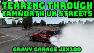 Tearing Up Tamworth UK Streets | Gravy Garage JZX100