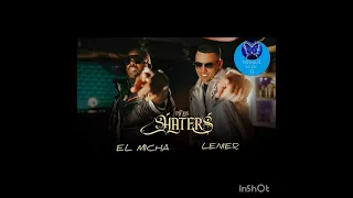 EL MICHA FT LENIER - ( Pa Los Haters )