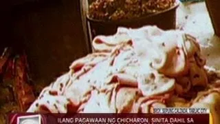 24 Oras: Ilang pagawaan ng chicharon, sinita dahil sa maruming paraan ng pagluluto