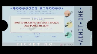 How to measure the Insertion Loss by Source and Power Meter