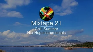 ♪ Chill Summer Hip-Hop Instrumentals - Mixtape 21 - Aroto ♪