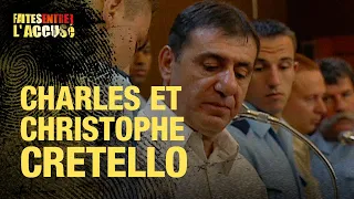 Faites Entrer l'Accusé : Charles et Christophe Cretello, double détente