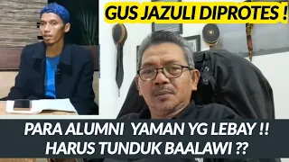 PERKUMPULAN ALUMNI YAMAN KOK LEBAY !?  HARUS BELA BAALAWI SEMUA ??  GAK USAH PULANG SEKALIAN !!