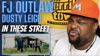 Y'all Told Me TO Check This One Out | FJ OUTLAW- In These Streets ft. Dusty Leigh | Reaction Video