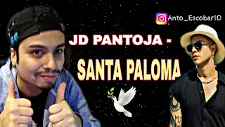 (REACCION) JD Pantoja - Santa Paloma