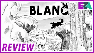 Blanc  - Easy Allies Review