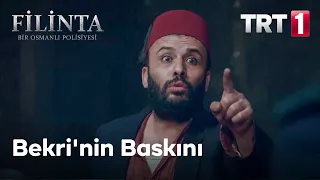 Filinta 14. Bölüm - Bekri'nin Baskını