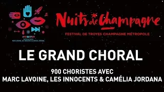 Rétrospective Grand Choral des Nuits de Champagne