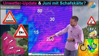 Unwetter-Update: Starkregen & Sturmböen Montag - Juni-Start mit Schafskälte & Schnee in den Bergen?