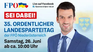 Der 35. Ordentliche Landesparteitag der FPÖ-Niederösterreich