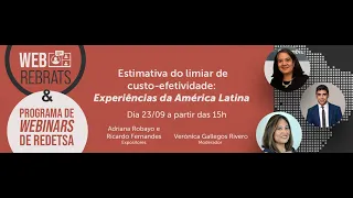 Estimativa do Limiar de Custo-Efetividade: Experiências da América Latina