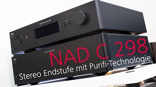 NAD C 298 | Stereo Endstufe mit Purifi Eigentakt