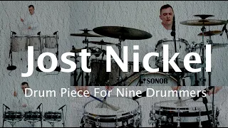 Jost Nickel - Drum Piece for 9 drummers 😊