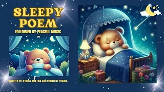 Sleepy poem | Sleep poem with music | Sleep aid for children and babies